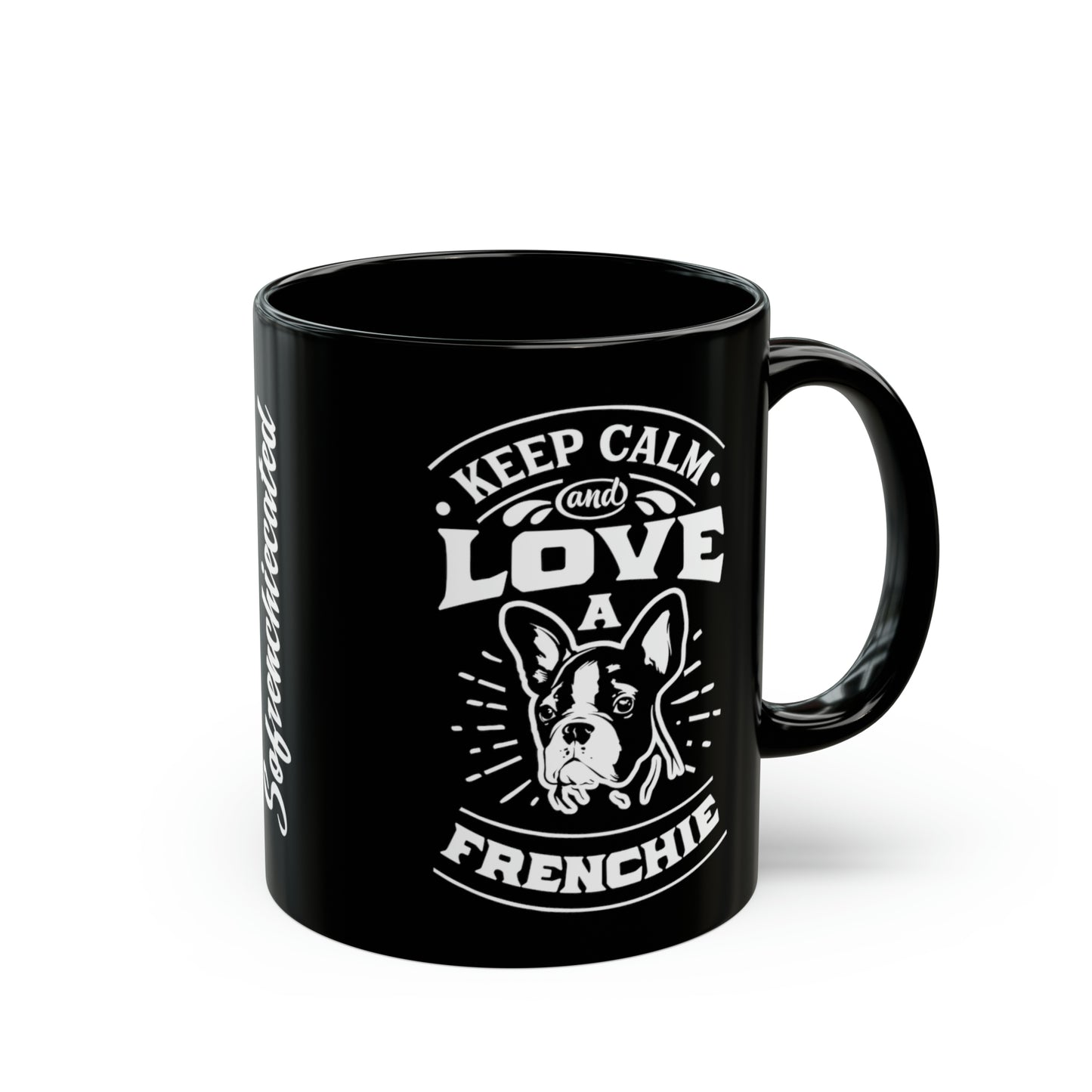 Keep Calm and Love A Frenchie-Black Mug (11oz)