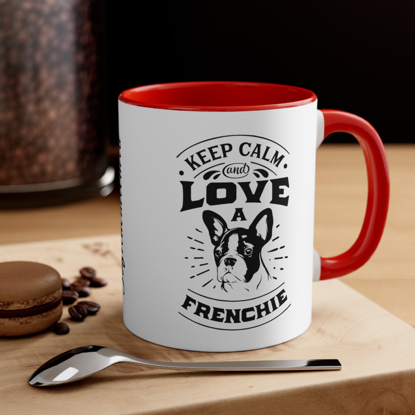 Keep Calm and Love a Frenchie-Accent Coffee Mug, 11oz