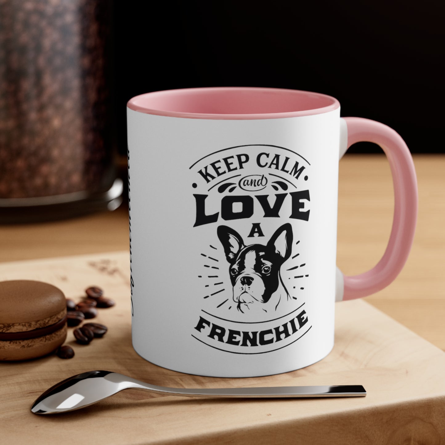 Keep Calm and Love a Frenchie-Accent Coffee Mug, 11oz