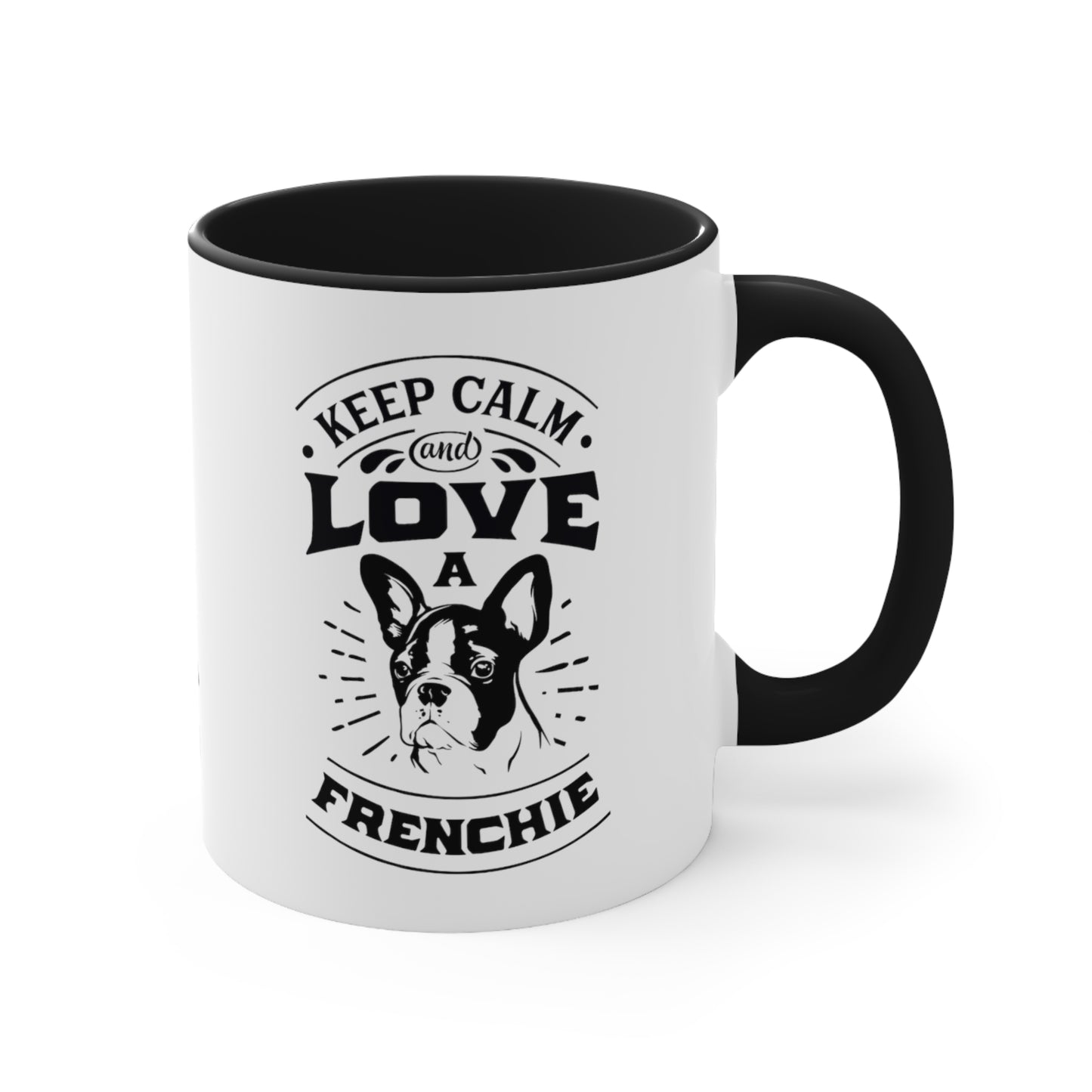 Keep Calm and Love a Frenchie-Accent Coffee Mug, 11oz