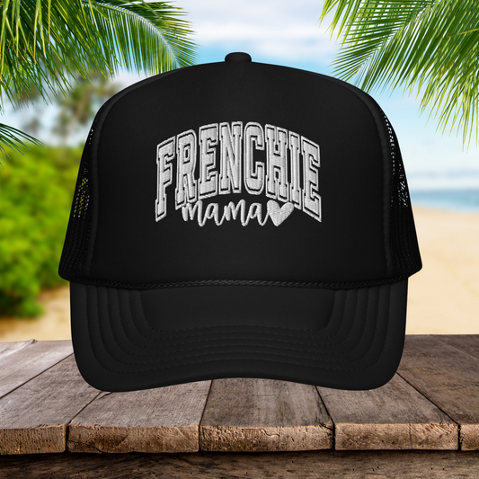 Frenchie Mama - Foam trucker hat